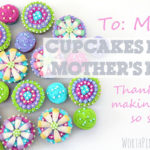 Mothers' Day Flower Cupcakes :: PositivelySplendid.com