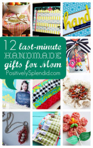 12 Last-Minute Handmade Mothers' Day Gifts