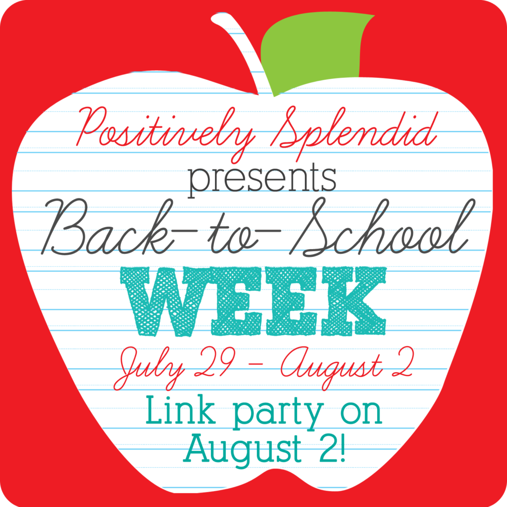 Back-to-School Week at Postiively Splendid