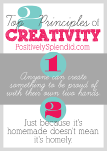 My Top 2 Pieces of Creative Advice at Positively Splendid