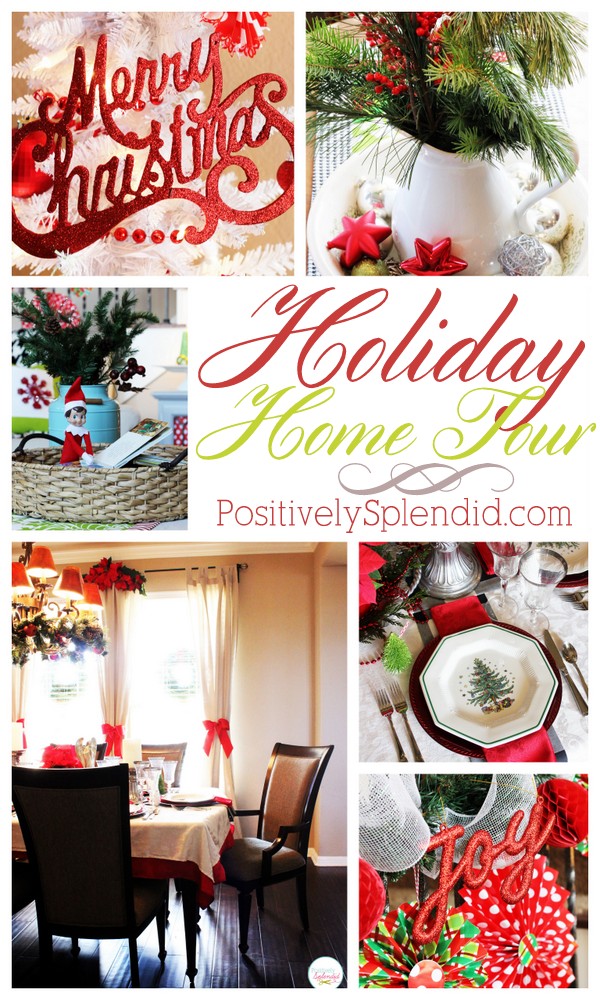 Positively Splendid Holiday Home Tour