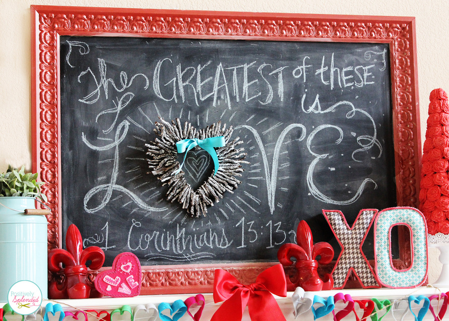 Lovely Valentine's Day mantel at Positively Splendid. This chalkboard art is so pretty!