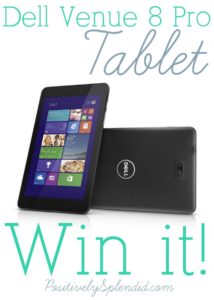 Win a Dell Venue 8 Pro tablet at Positively Splendid! #tabletcrew