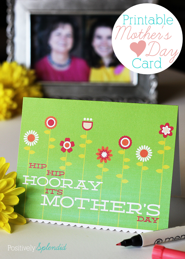 Free printable Mother's Day card at Positively Splendid #yearofcelebrations