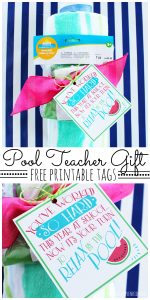 Teacher Pool Gift Idea with Free Printables - A great idea for teacher appreciation for the end of the school year!