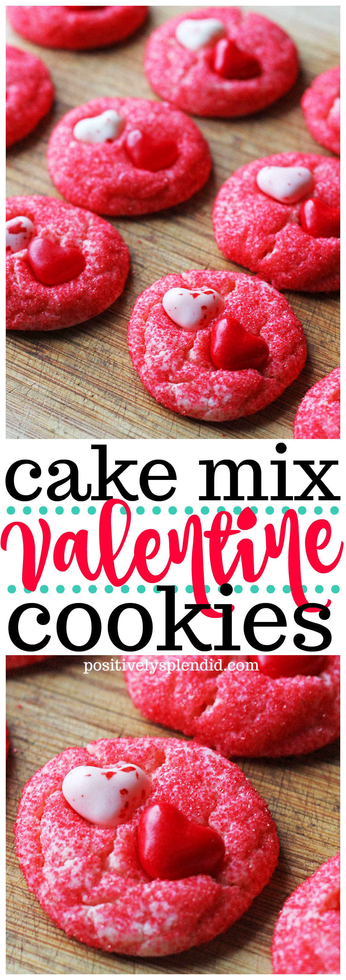 Valentine’s Day Cookie Recipe - Positively Splendid {Crafts, Sewing ...