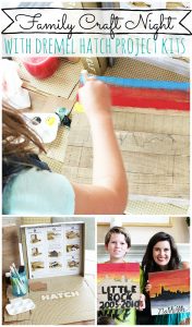 Family Craft Night with Dremel Hatch Kits