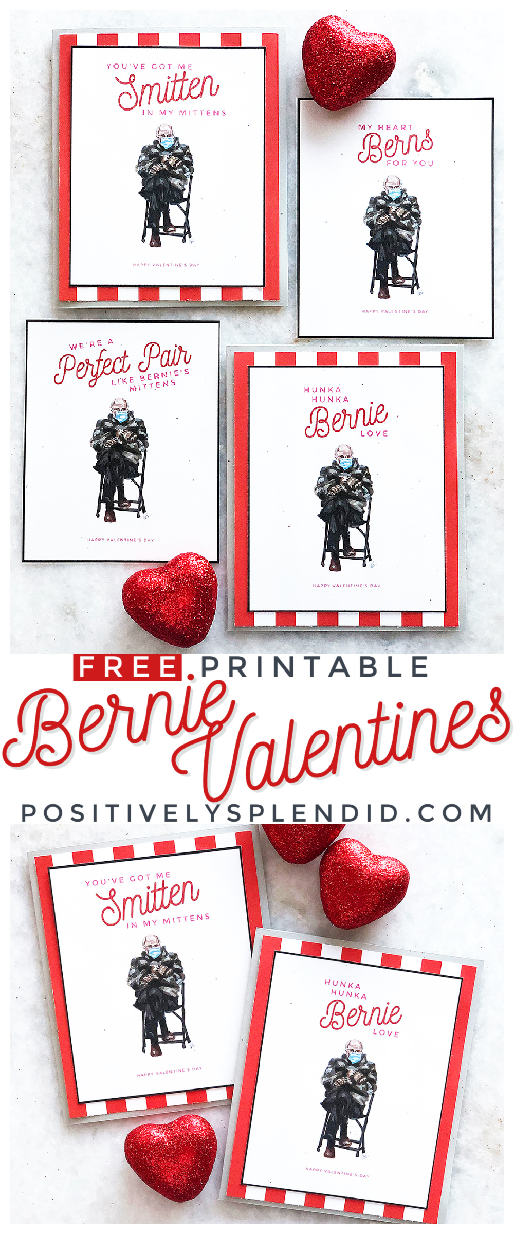 Bernie Valentines - FREE Printable Download! PositivelySplendid.com