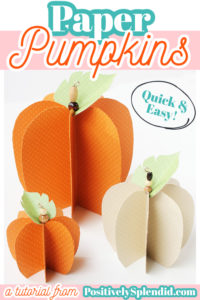 Paper Pumpkin Tutorial