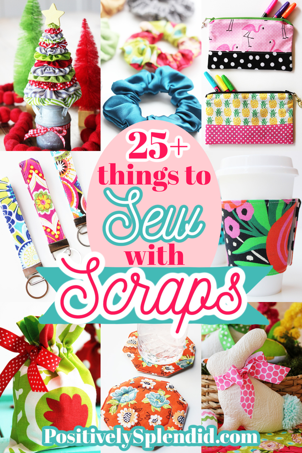 25+ Scrap Fabric Projects to Use Up Your Stash! - Positively